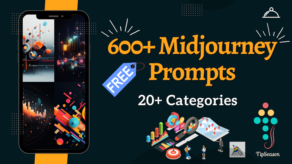 600+ Midjourney prompts for free in 20+ categories: Prompts that